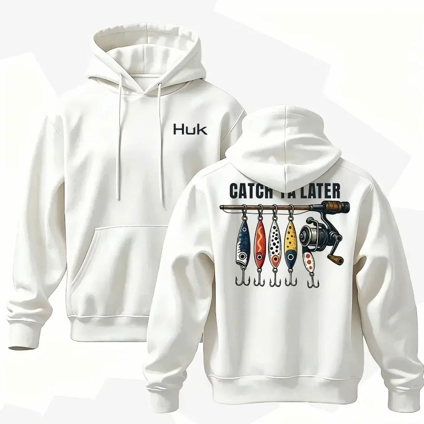 Catch Ya Later Fishing T-Shirt/Sweatshirt/Hoodie