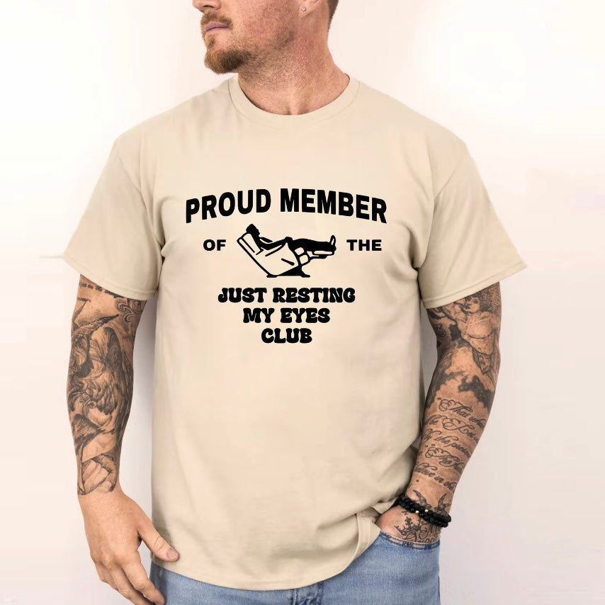 Just Resting My Eyes Funny Dad T-Shirt/Sweatshirt/Hoodie