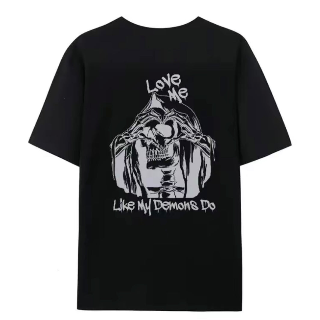 Love Me Like My Demons Do T-Shirt/Sweatshirt/Hoodie