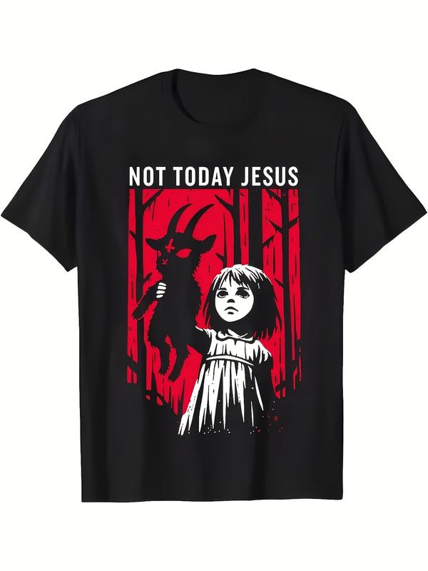 Not Today Jesus Gothic T-Shirt/Sweatshirt/Hoodie