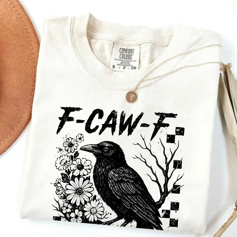 Witchy Raven Bold Crow F-CAW-F T-Shirt/Sweatshirt/Hoodie