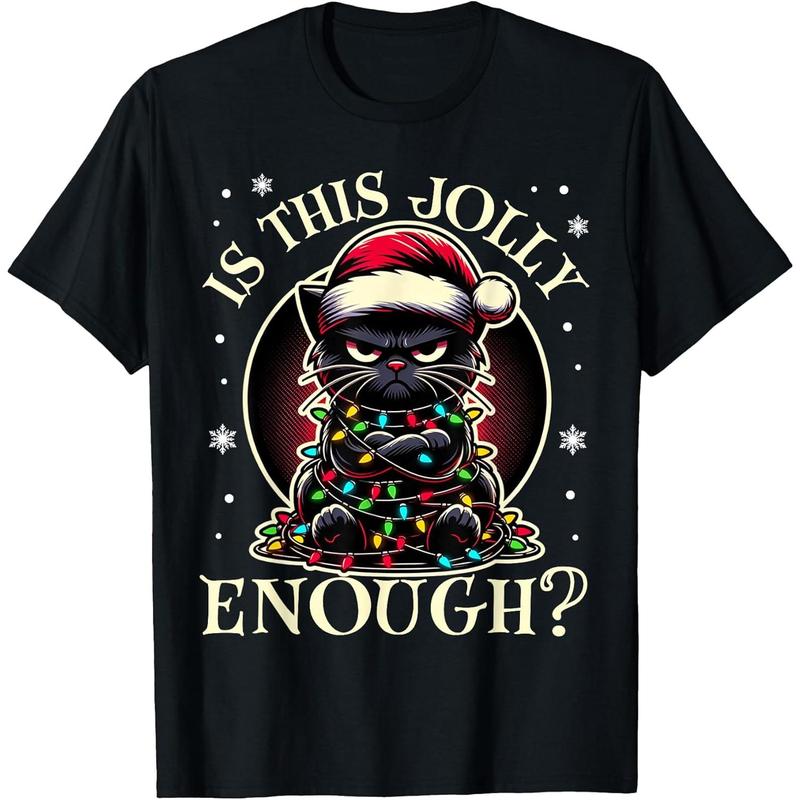 Is This Jolly Enough T-Shirt/Sweatshirt/Hoodie