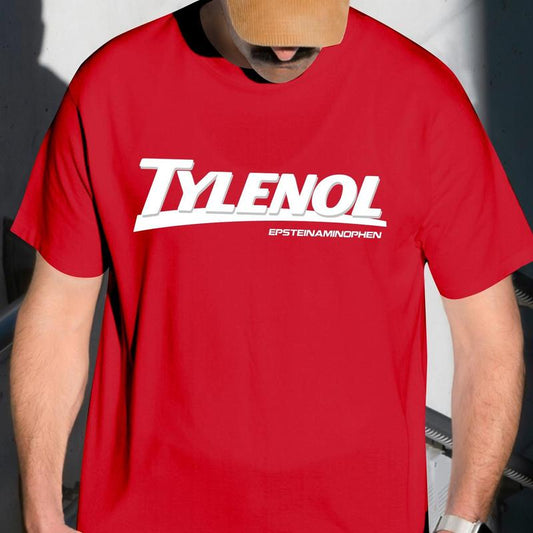 Tylenol Funny T-Shirt/Sweatshirt/Hoodie