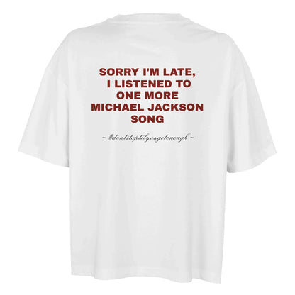 Michael Jackson Quote T-Shirt/Sweatshirt/Hoodie