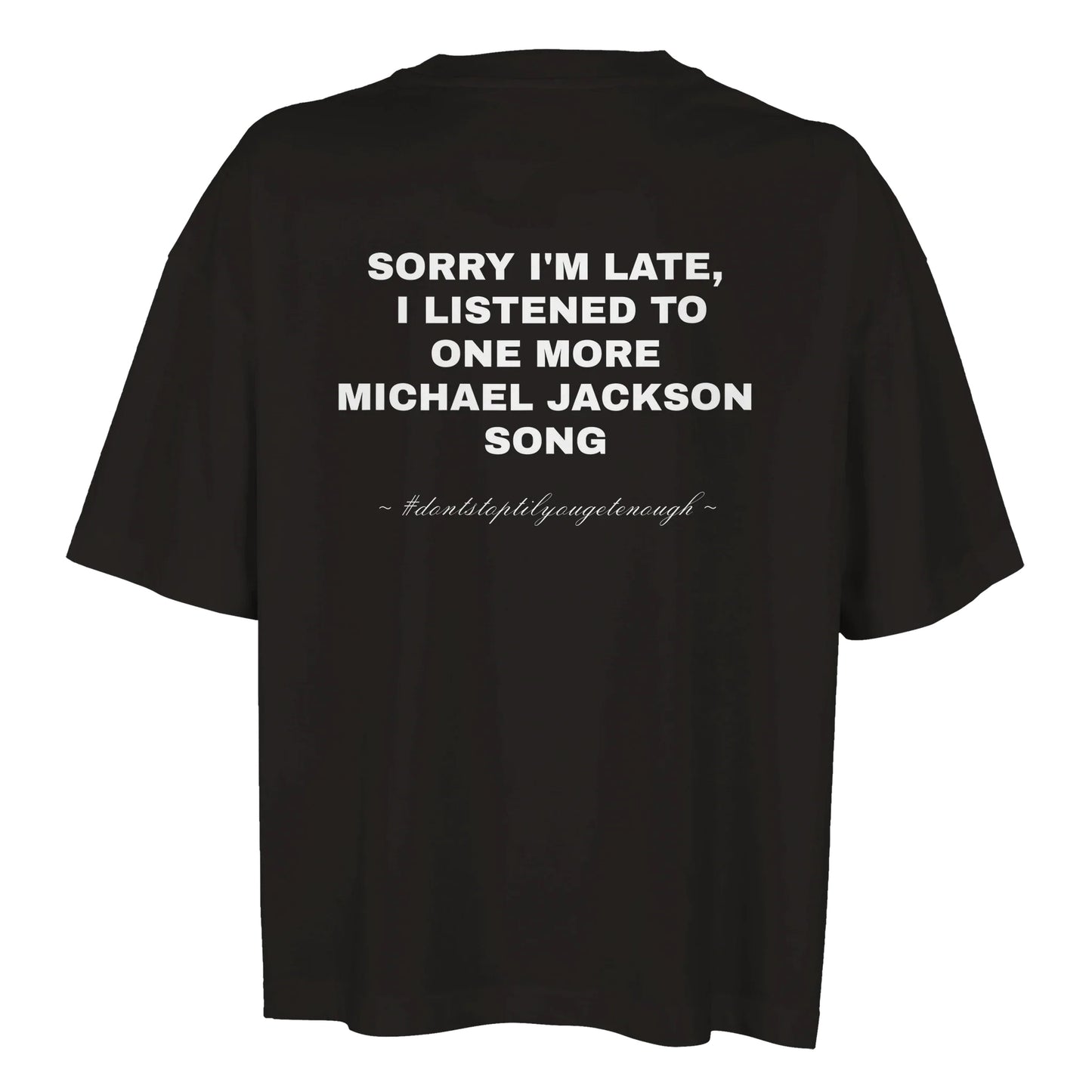 Michael Jackson Quote T-Shirt/Sweatshirt/Hoodie