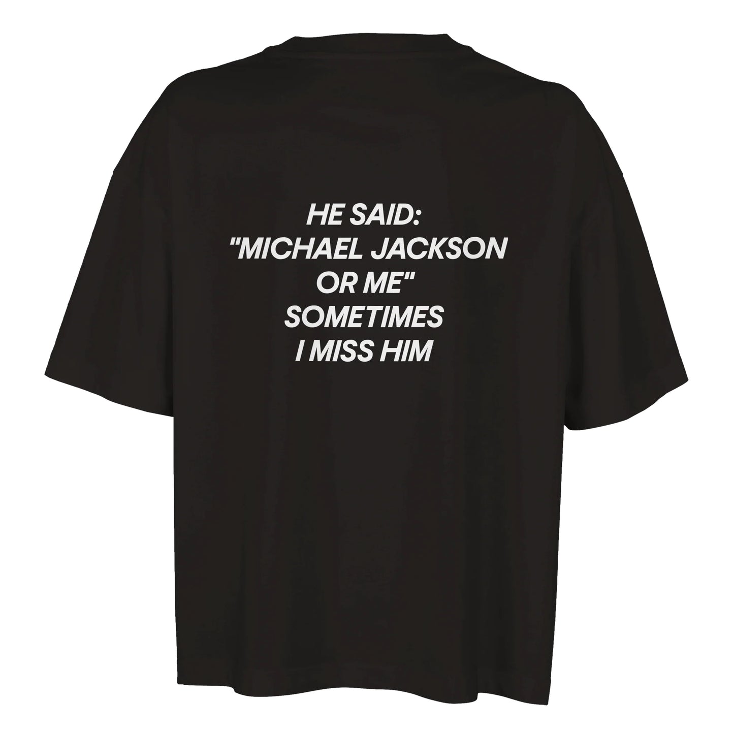 Michael Jackson Quote T-Shirt/Sweatshirt/Hoodie