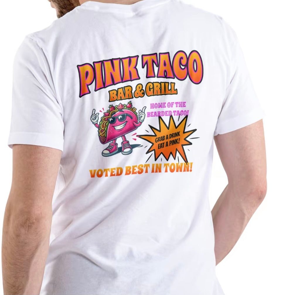 Pink Taco Bar And Grill T-Shirt/Sweatshirt/Hoodie