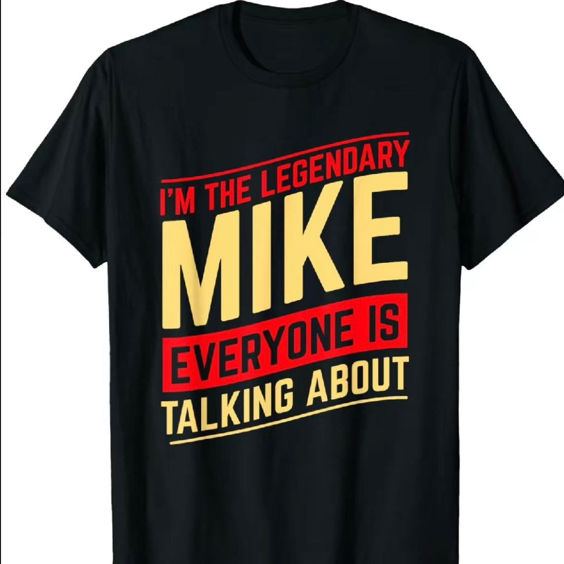 Funny Mike T-Shirt/Sweatshirt/Hoodie