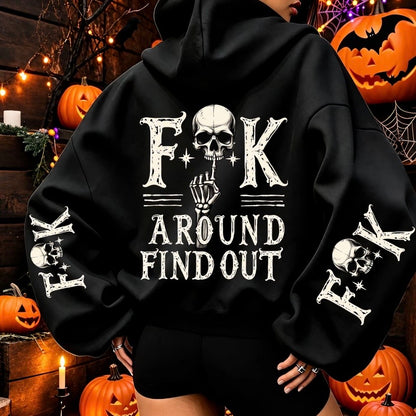 F Around And Find Out Skull T-Shirt/Sweatshirt/Hoodie