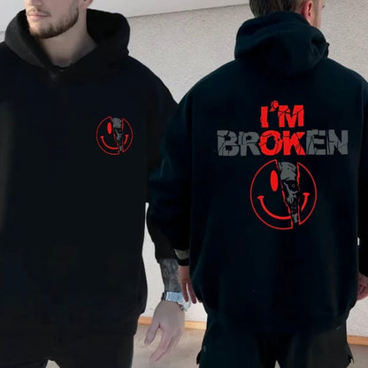 I'm Broken T-Shirt/Sweatshirt/Hoodie