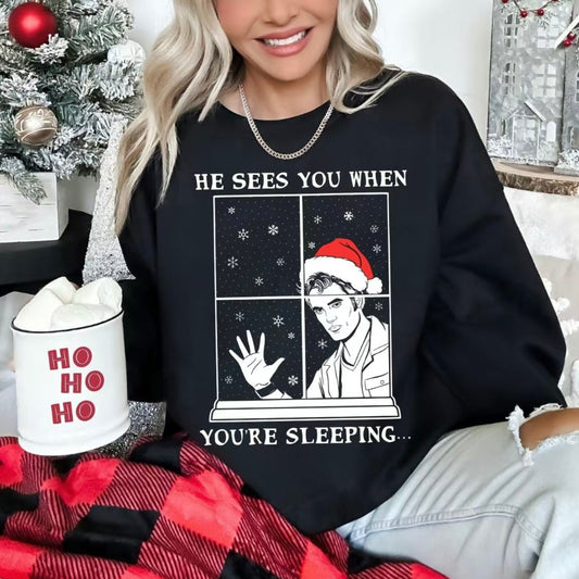 He Sees You When You're Sleeping Christmas T-Shirt/Sweatshirt/Hoodie