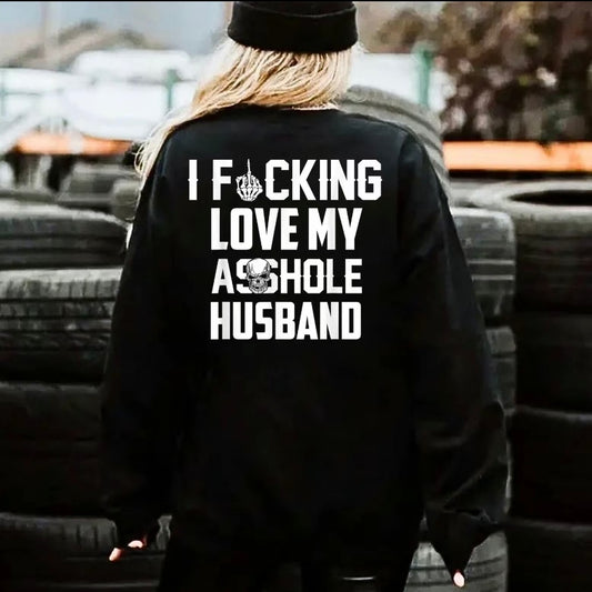 I Love My Husband T-Shirt/Sweatshirt/Hoodie