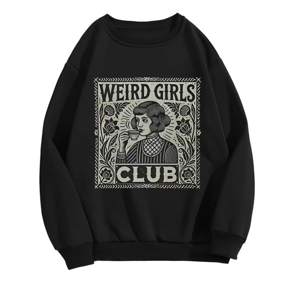 Weird Girls Club T-Shirt/Sweatshirt/Hoodie