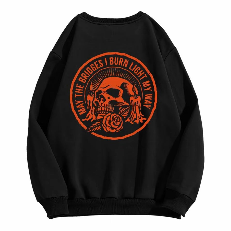May The Bridges I Burn Light My Way T-Shirt/Sweatshirt/Hoodie