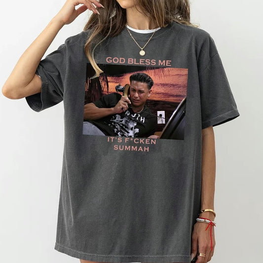 God Bless Me It's Fchen Summah T-Shirt/Sweatshirt/Hoodie
