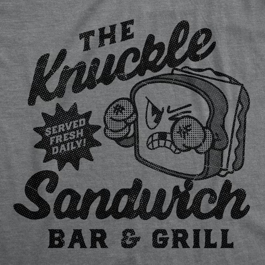 The Knuckle Sandwich Bar and Grill T-Shirt/Sweatshirt/Hoodie