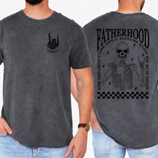 Fatherhood Father's Day T-Shirt/Sweatshirt/Hoodie