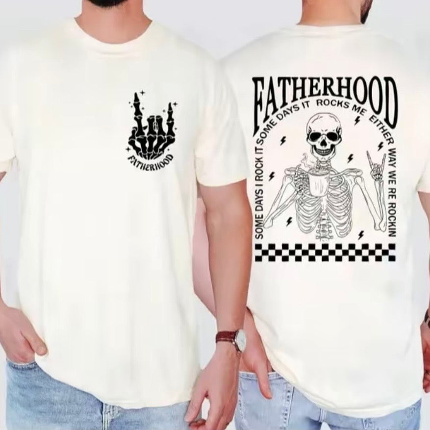 Fatherhood Father's Day T-Shirt/Sweatshirt/Hoodie