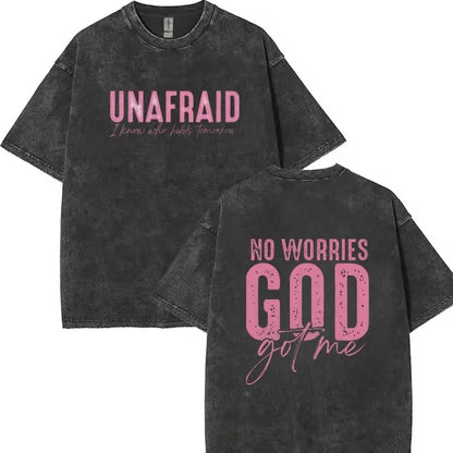 Unafraid And No Worries T-Shirt/Sweatshirt/Hoodie