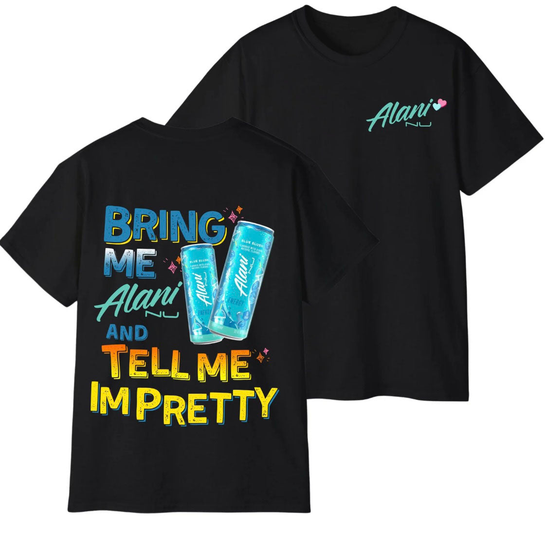 Bring Me Alani Nu And Tell Me Im Pretty T-Shirt/Sweatshirt/Hoodie