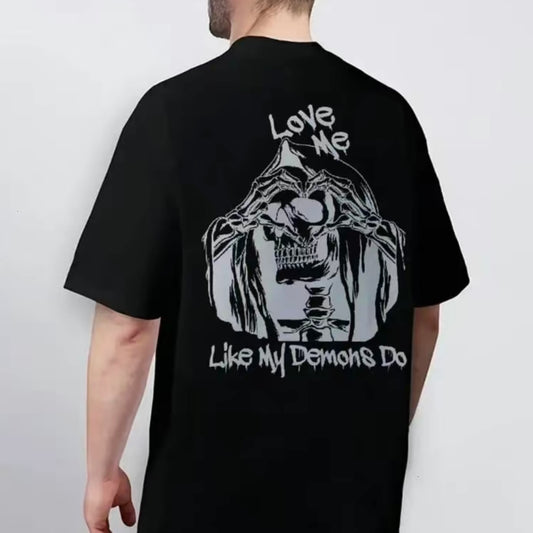 Love Me Like My Demons Do T-Shirt/Sweatshirt/Hoodie