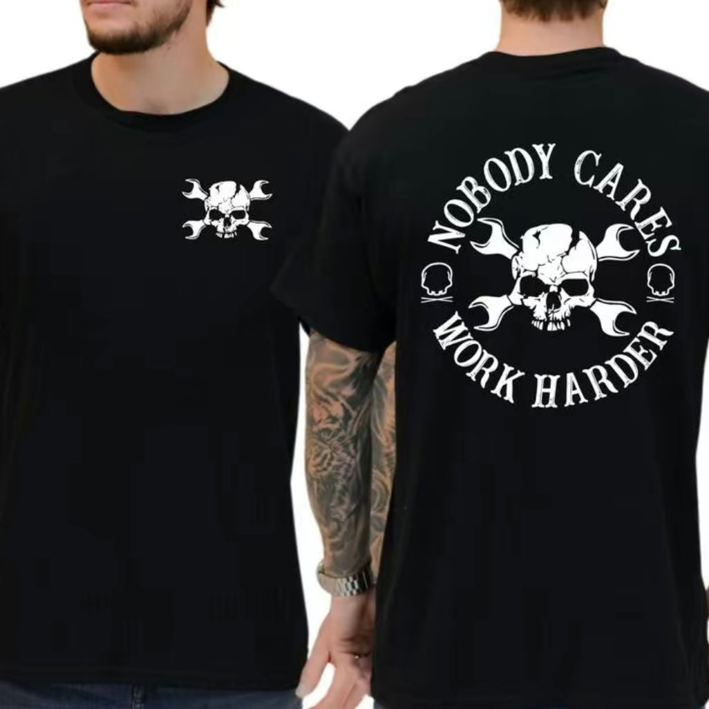 Nobody Cares Work Harder T-Shirt/Sweatshirt/Hoodie