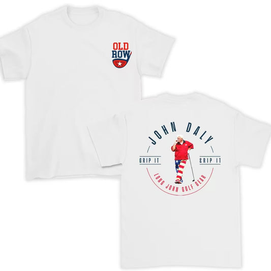John Daly Grip It Rip It T-Shirt/Sweatshirt/Hoodie