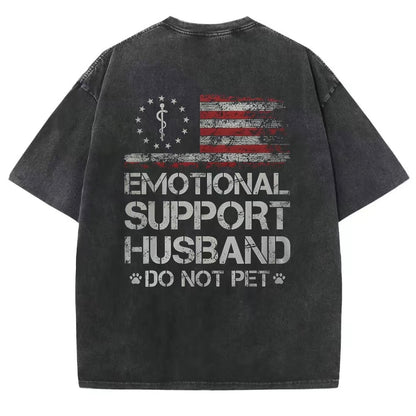 Emotional Support Husband T-Shirt/Sweatshirt/Hoodie