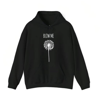 Blow Me Dandelion Flower T-Shirt/Sweatshirt/Hoodie