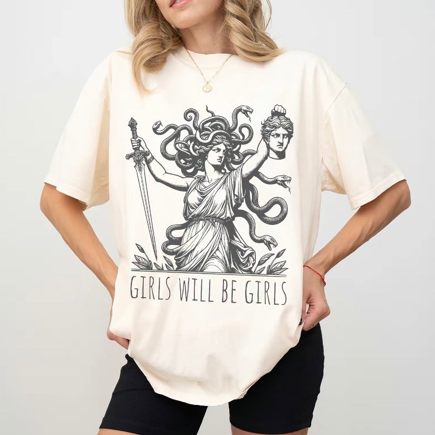 Girls Will Be Girls Powerful Medusa T-Shirt/Sweatshirt/Hoodie