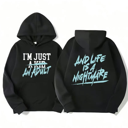I'm Just an Adult Funny T-Shirt/Sweatshirt/Hoodie