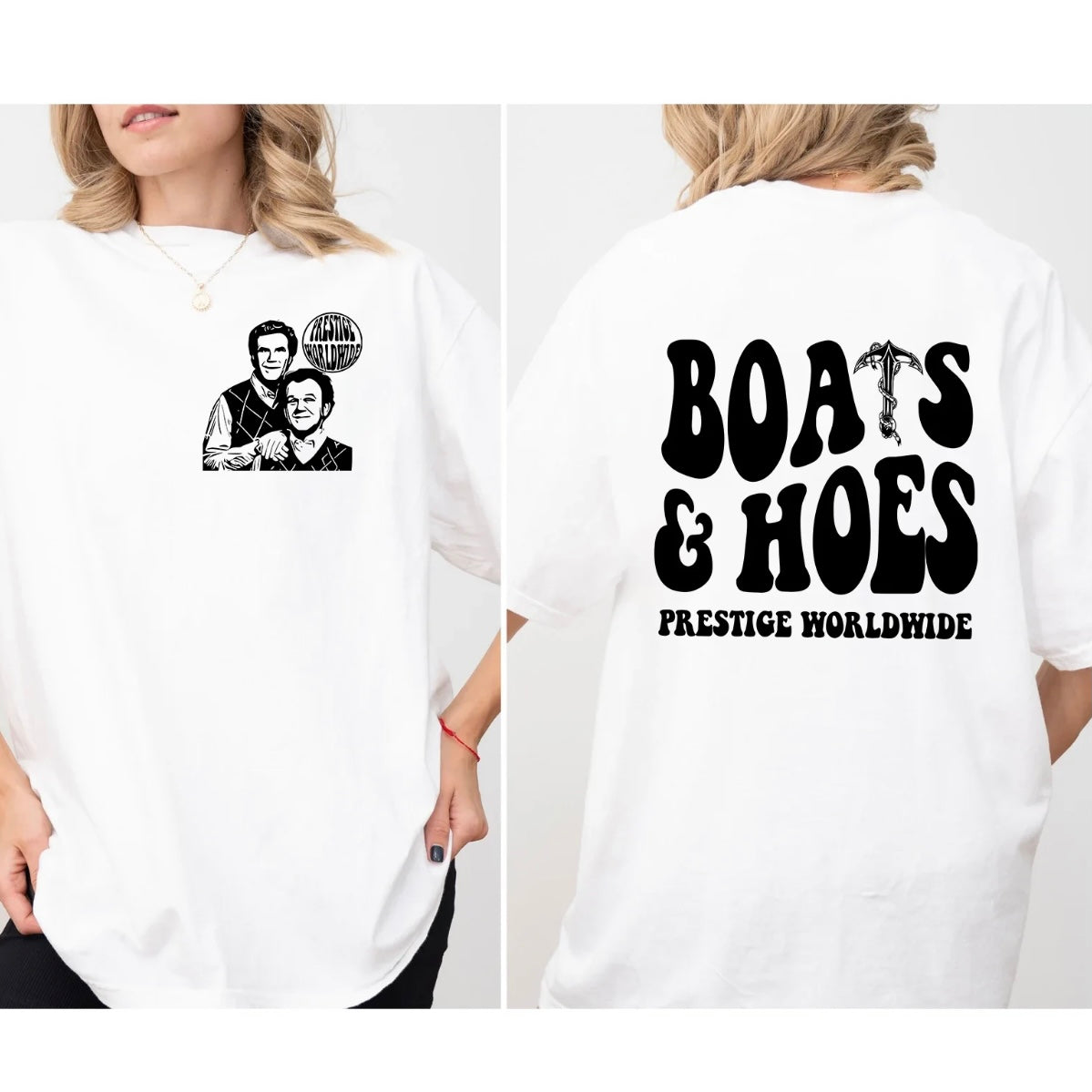 Step Brothers Boats Hoes T-Shirt/Sweatshirt/Hoodie