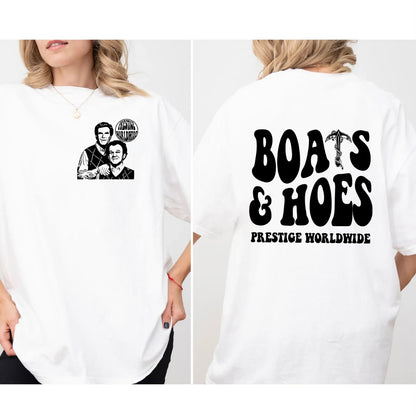 Step Brothers Boats Hoes T-Shirt/Sweatshirt/Hoodie
