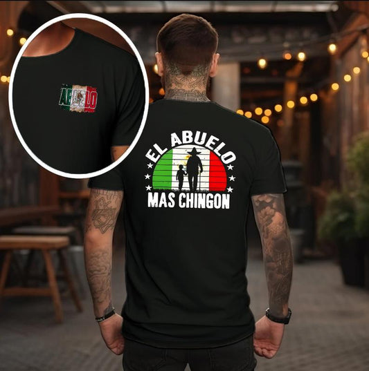 El Abuelo Más Chingón Father’s Day T-Shirt/Sweatshirt/Hoodie