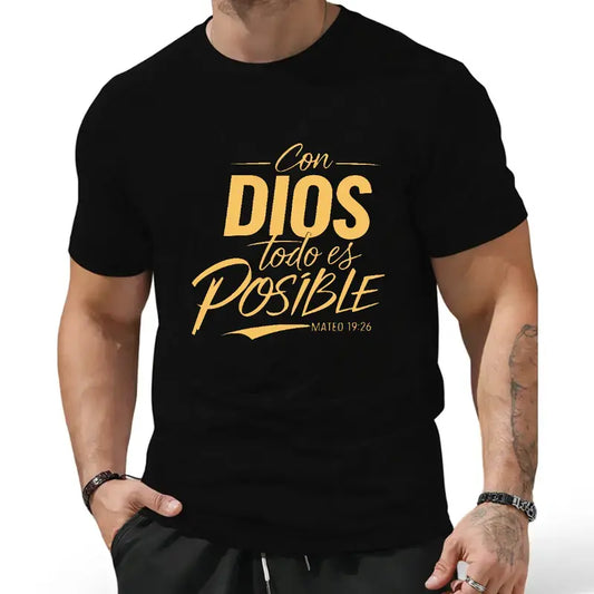 Con Dios Todo Es Posible T-Shirt/Sweatshirt/Hoodie