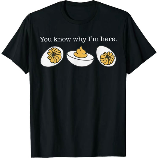 Thanksgiving Dinner You Know Why I'm Here T-Shirt/Sweatshirt/Hoodie