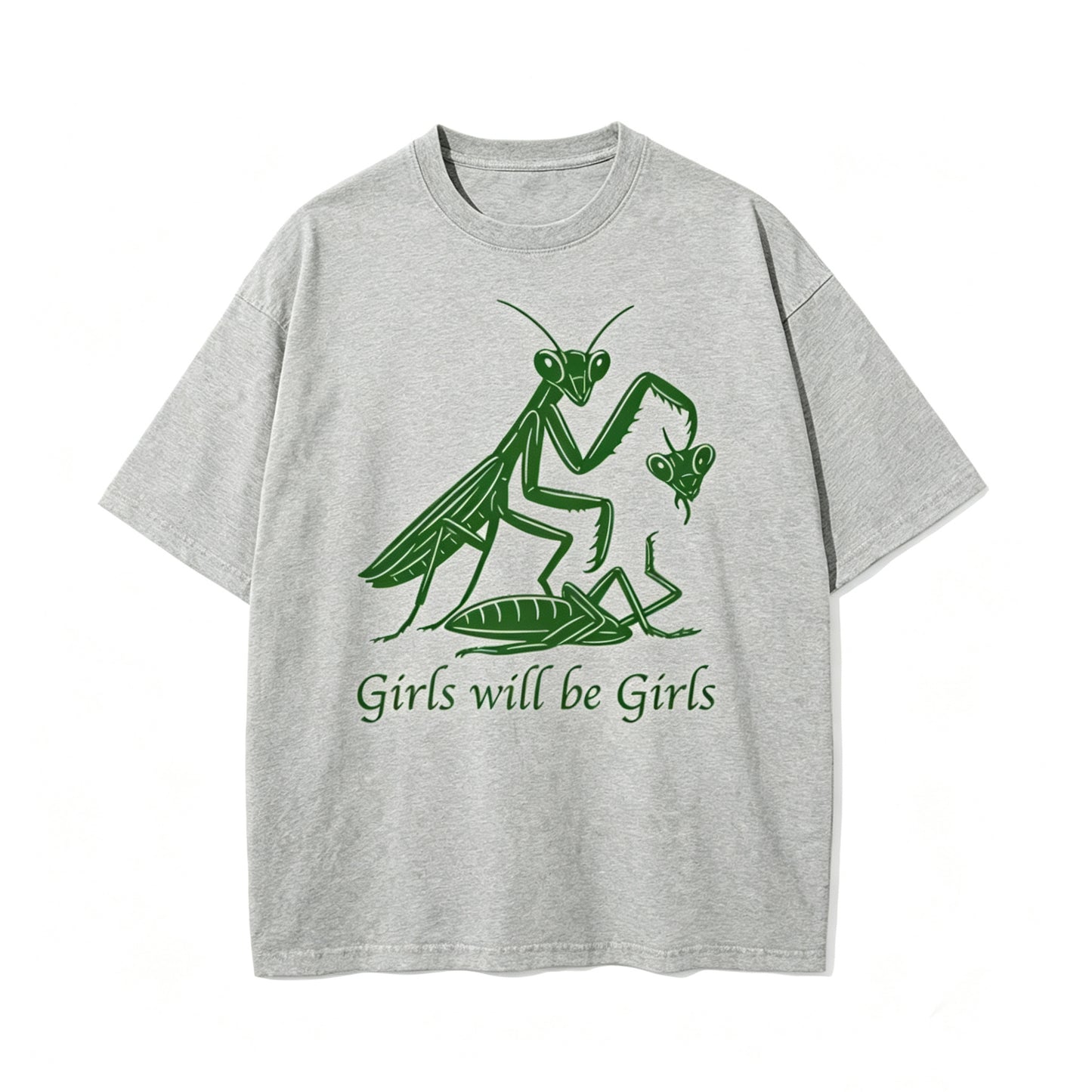 Girls Will Be Girls T-Shirt/Sweatshirt/Hoodie