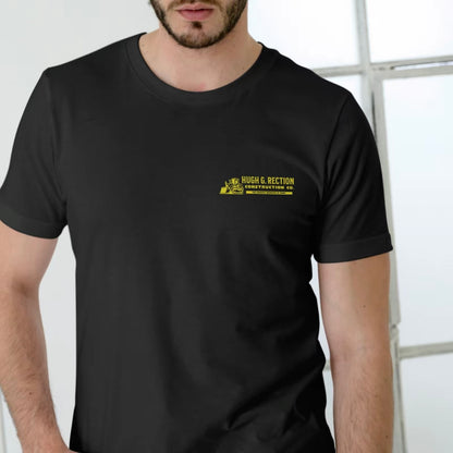 Hugh G. Rection Construction Co. Unisex T-Shirt/Sweatshirt/Hoodie