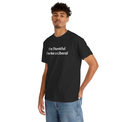 Not A Lib Funny Thanksgiving T-Shirt/Sweatshirt/Hoodie