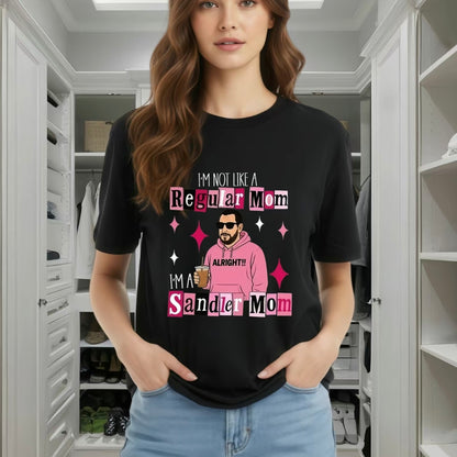Not Like A Regular Mom T-Shirt/Sweatshirt/Hoodie