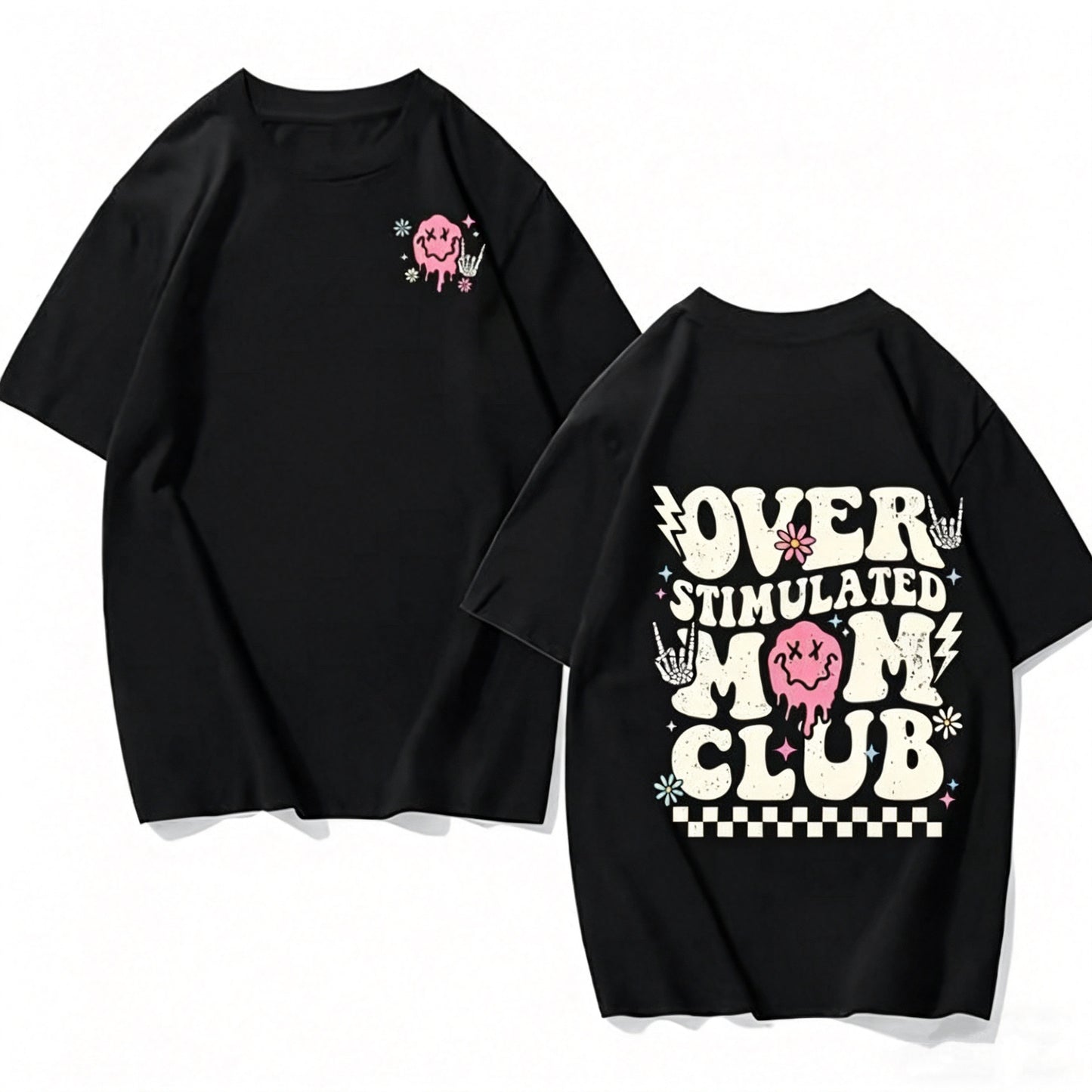 Overstimulated Mom Club T-Shirt/Sweatshirt/Hoodie