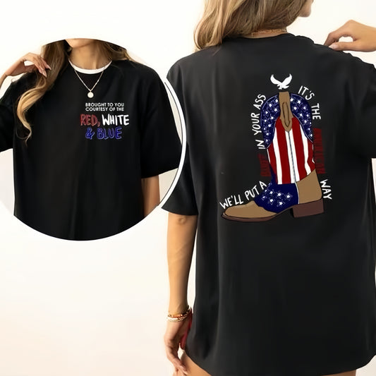 Courtesy Of The Red White And Blue T-Shirt/Sweatshirt/Hoodie