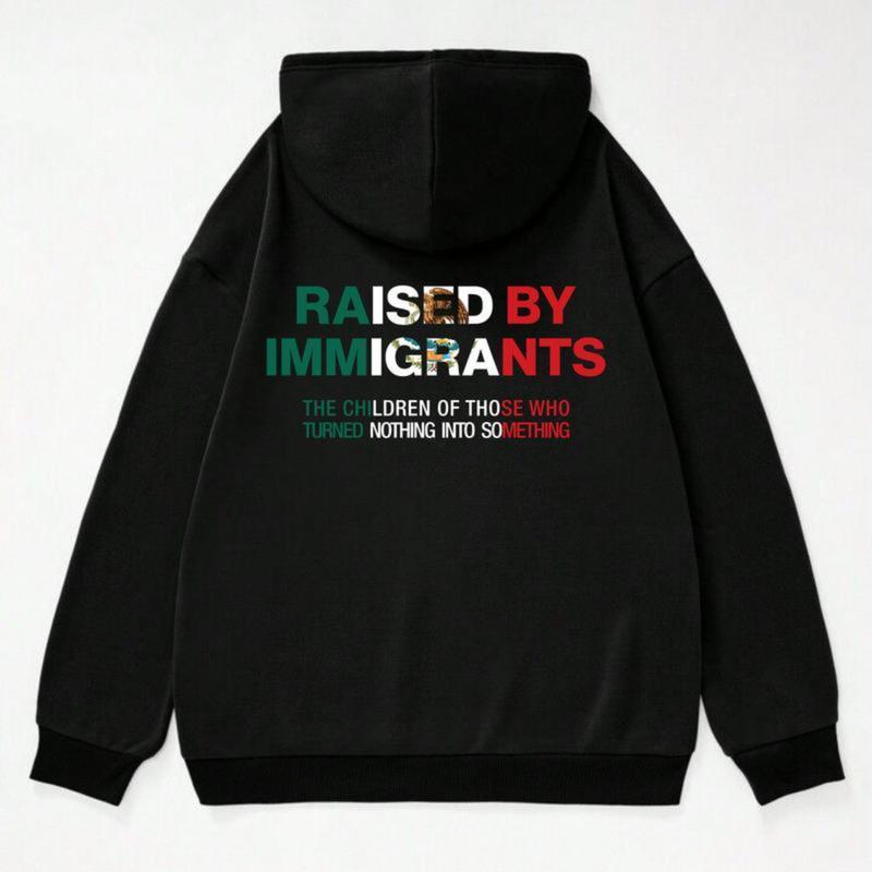 Raised By Immigrants Mexican T-Shirt/Sweatshirt/Hoodie