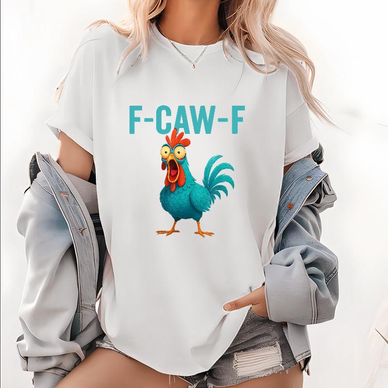 Chicken Humor F-Caw-F T-Shirt/Sweatshirt/Hoodie