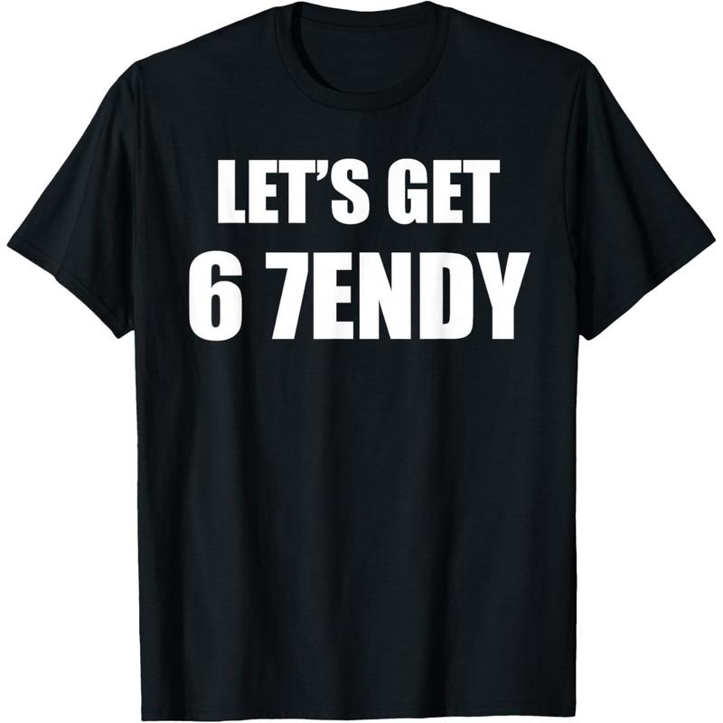 6 7endy Party Funny T-Shirt/Sweatshirt/Hoodie