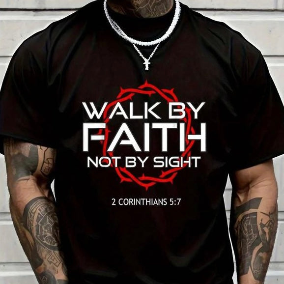 Walk By Faith Christian T-Shirt/Sweatshirt/Hoodie