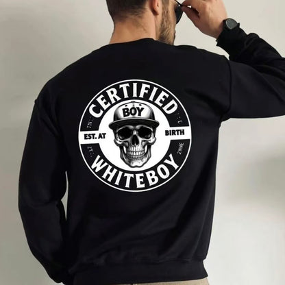 Certified White Boy T-Shirt/Sweatshirt/Hoodie